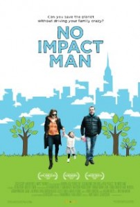 No Impact Man - Film documentar (2009)