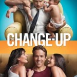 The Change-Up (2011) - Comedie bună de văzut cu jumătatea, mâncând chipsuri şi dulciuri!